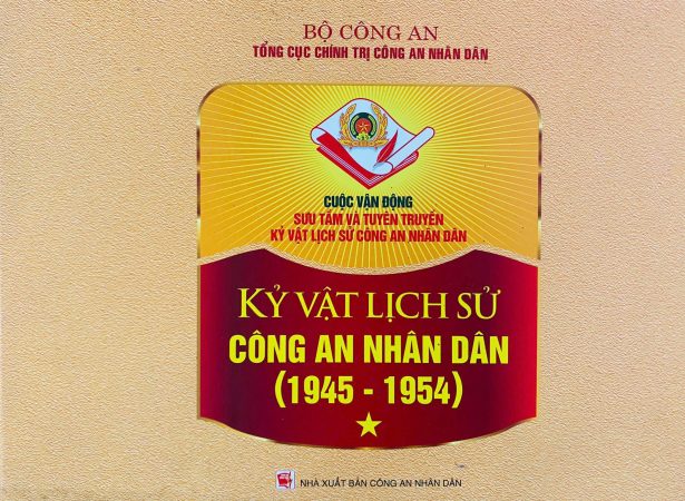 Kỷ vật lịch sử Công an nhân dân (1945 – 1954)